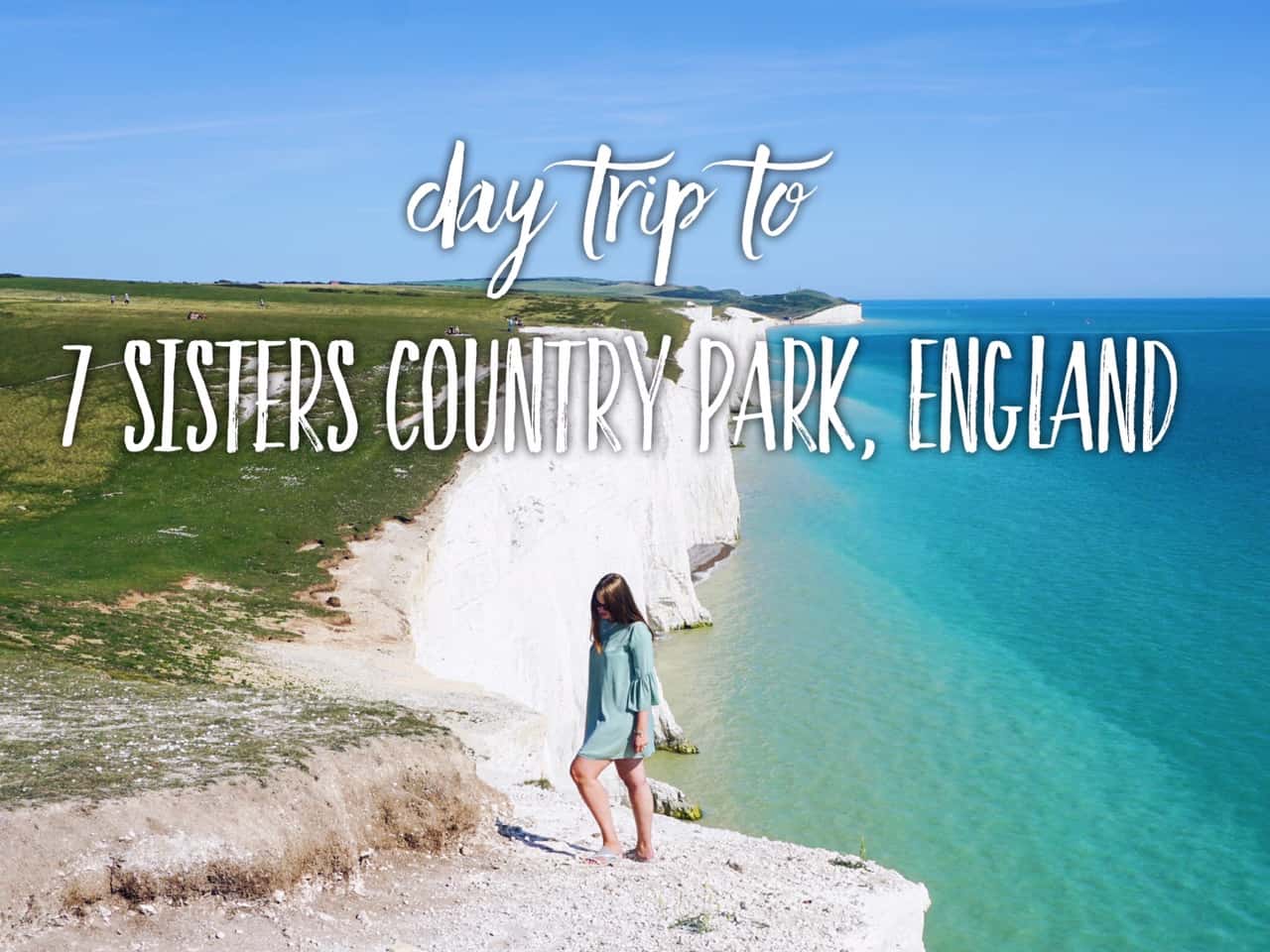 Day Trip from London to Seven Sisters Country Park and Cliffs