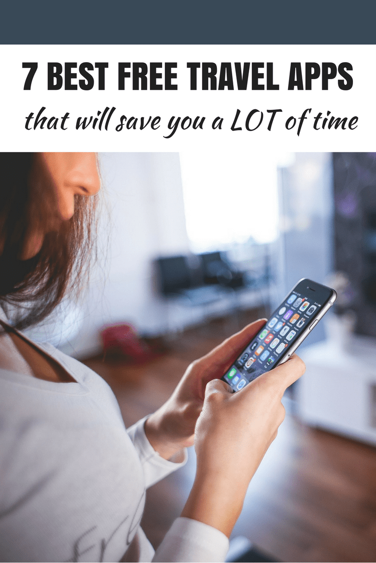 7 free travel apps, which will save you A LOT of time Tripsget
