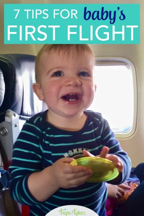 Top 7 Tips for Baby's First Flight Trips With Tykes