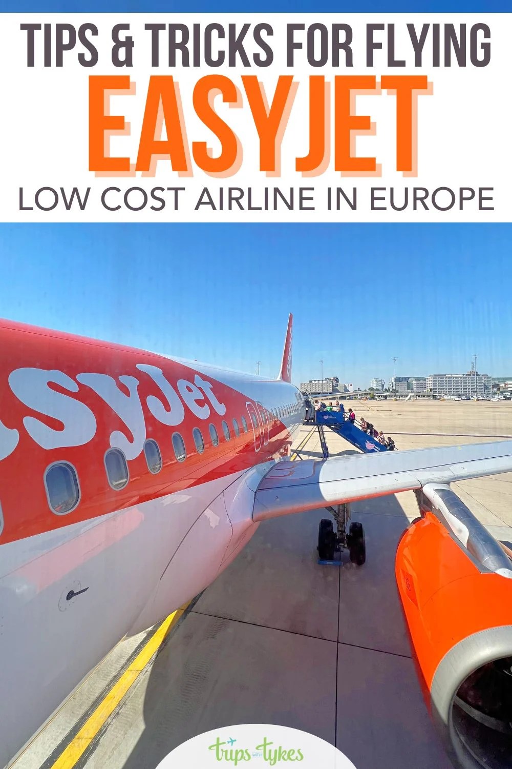 9 Tips & Tricks for Flying easyJet Trips With Tykes