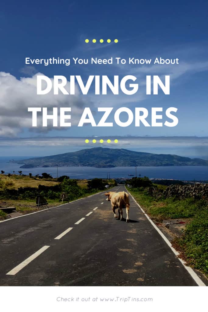 Driving in the Azores Azores Car Rentals A Complete Guide TripTins