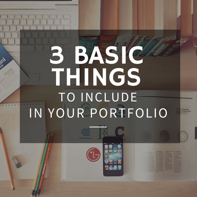 Three Basic Things To Include In Your Portfolio Trisight Communications
