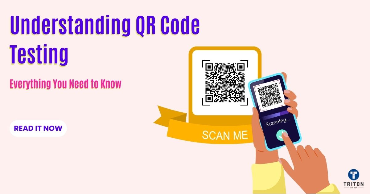 Understanding QR Code Testing Everything You Need to Know
