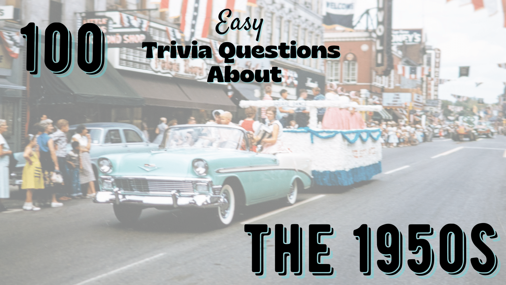 Shake, Rattle & Quiz: 100 Easy Questions All About the 1950s - Trivia Bliss