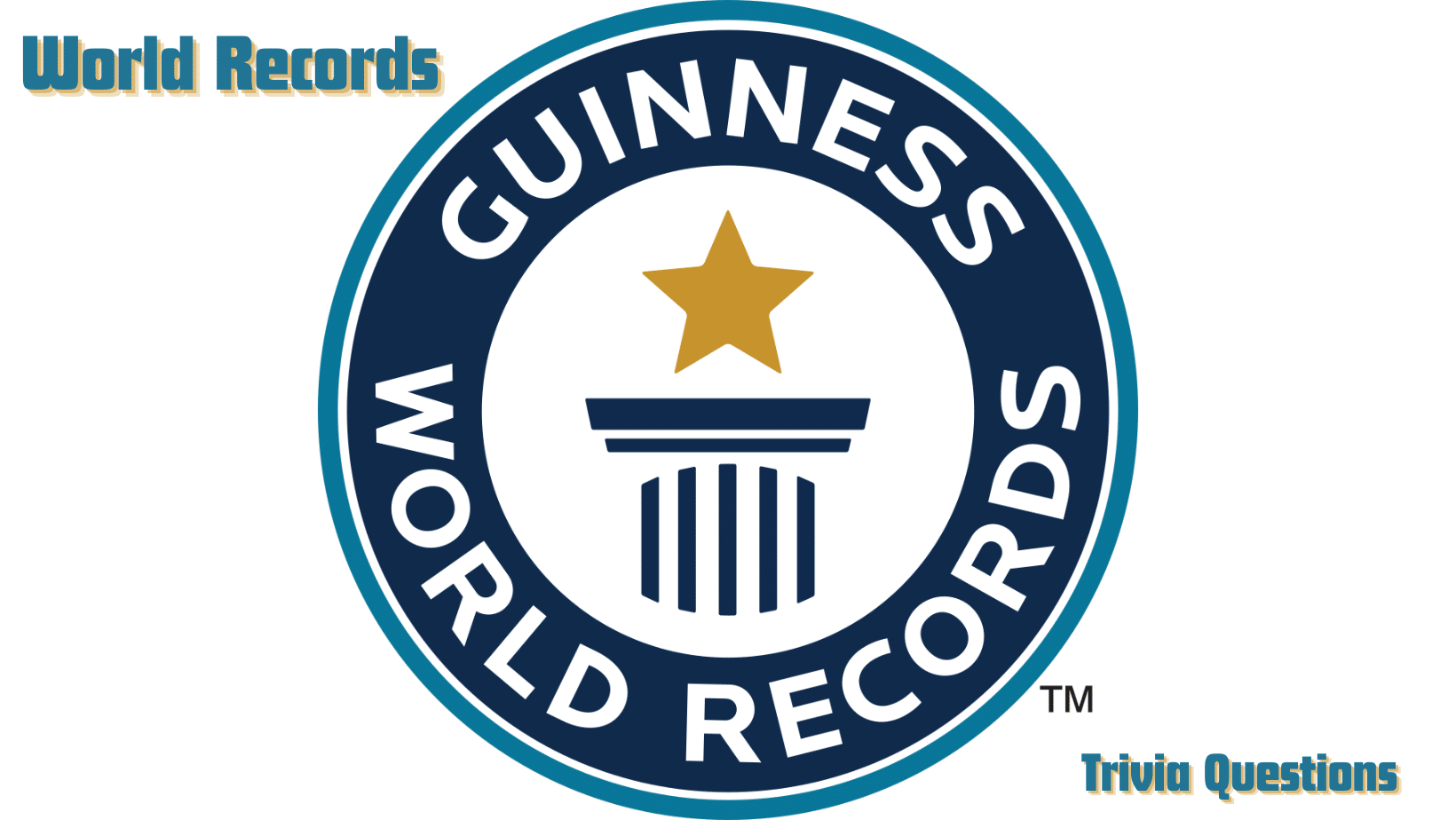 RecordBreaking Quiz 50 Trivia Questions About World Records Trivia