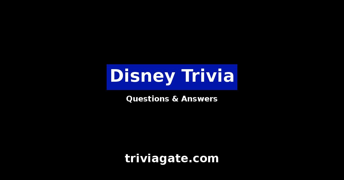 120+ Disney Trivia Questions and Answers Quiz By Trivia Gate