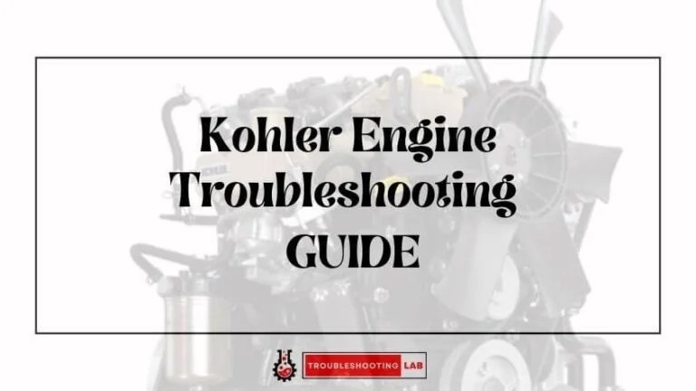 Kohler Engine Troubleshooting Guide: Easy Fixes