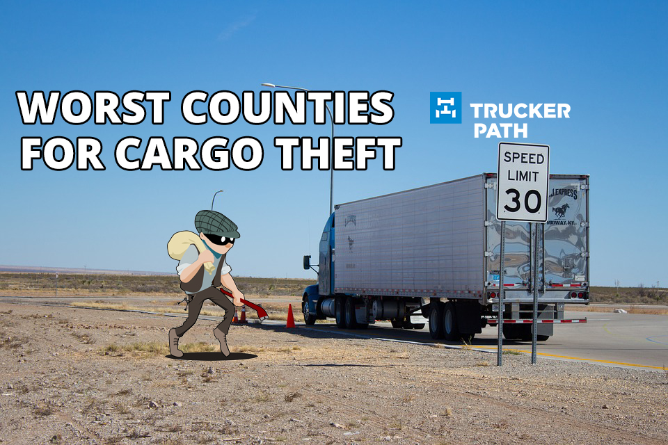 Top 10 Counties For Cargo Theft