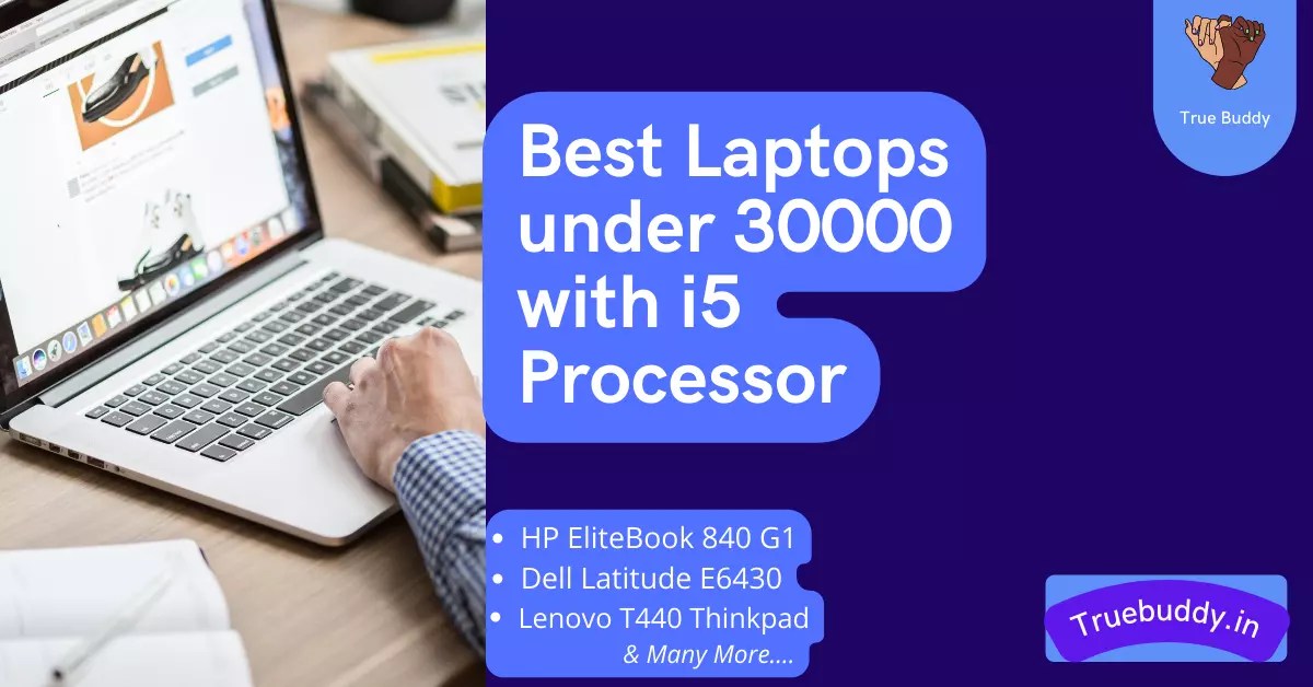 Best Amazon Renewed Laptops Laptops Under 30000 With I5 Processor