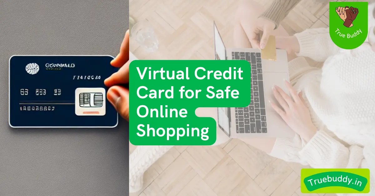 Virtual Credit Cards For Safe Online Shopping Updated 2024