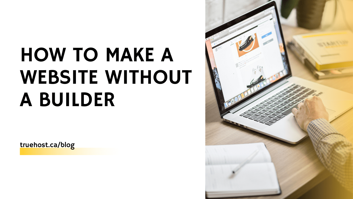How To Make A site Without A Builder