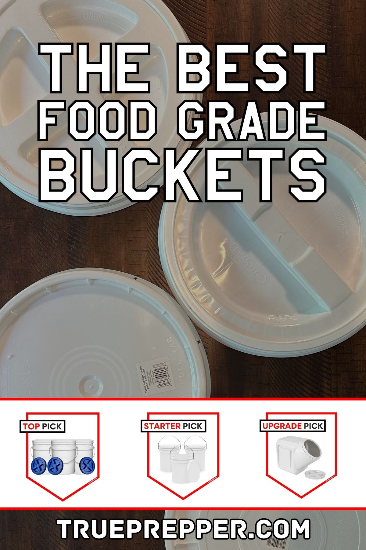 Best Food Grade Buckets and Alternatives TruePrepper