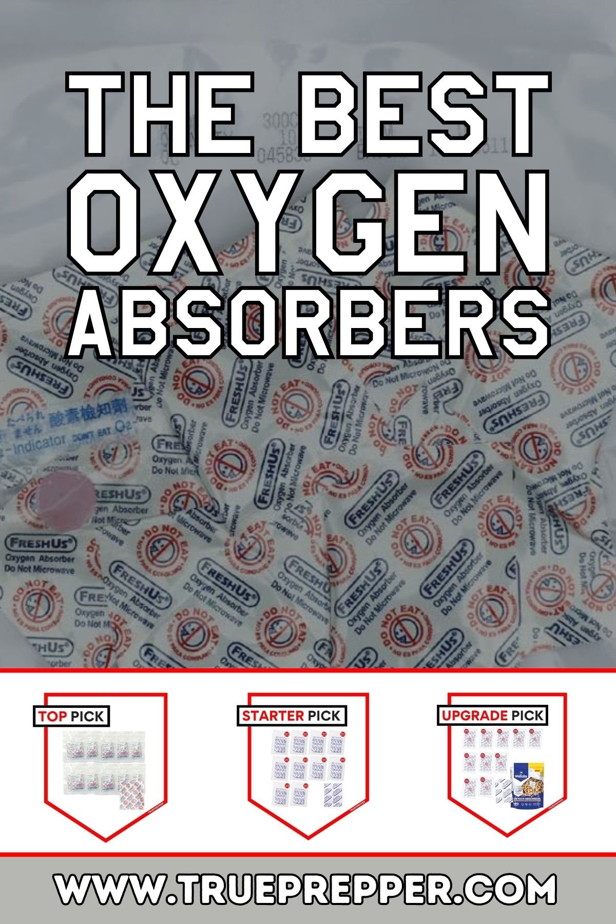 The Best Oxygen Absorbers for Food Storage Tac Gear Drop