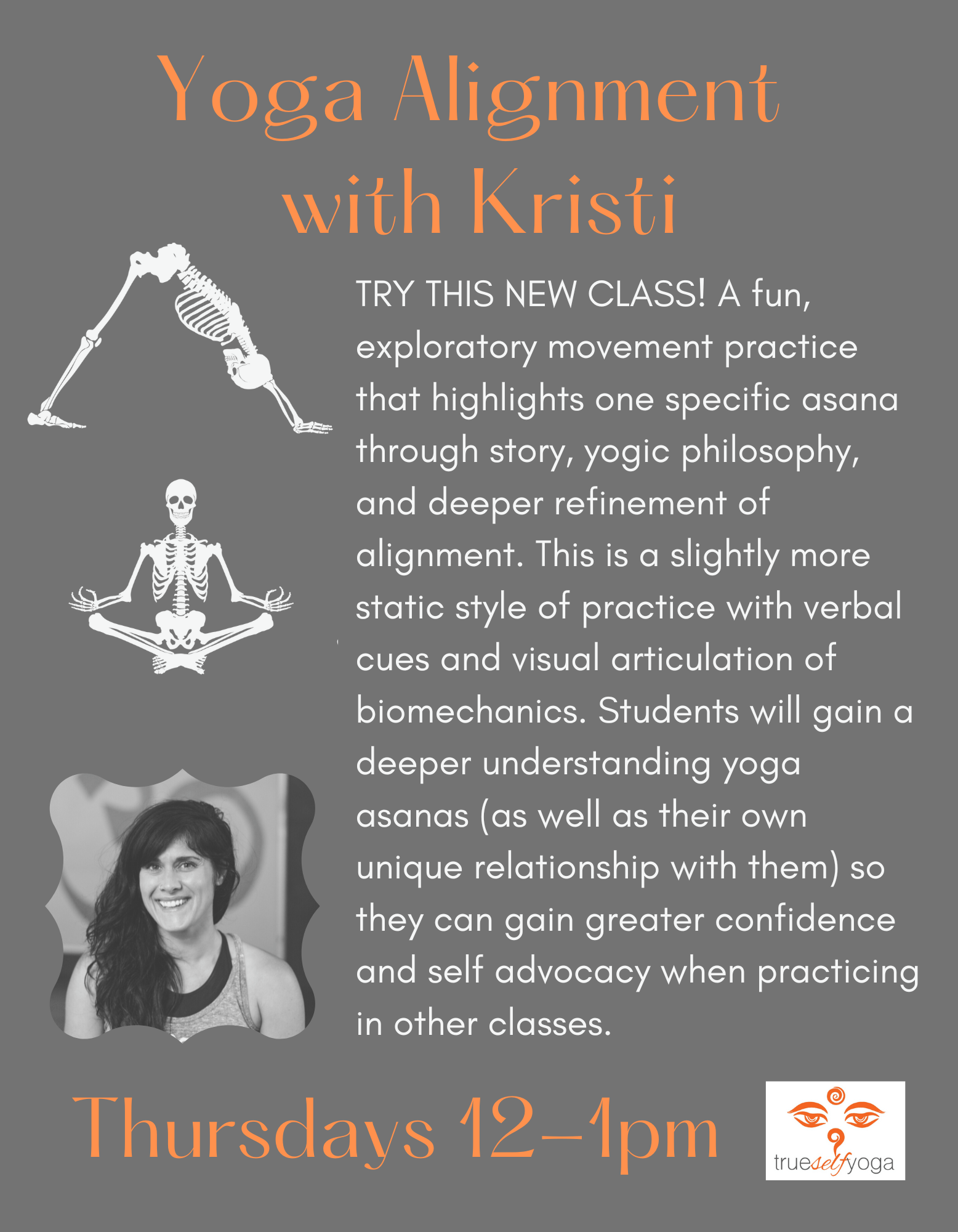 NEW CLASS! Yoga Alignment True Self Yoga