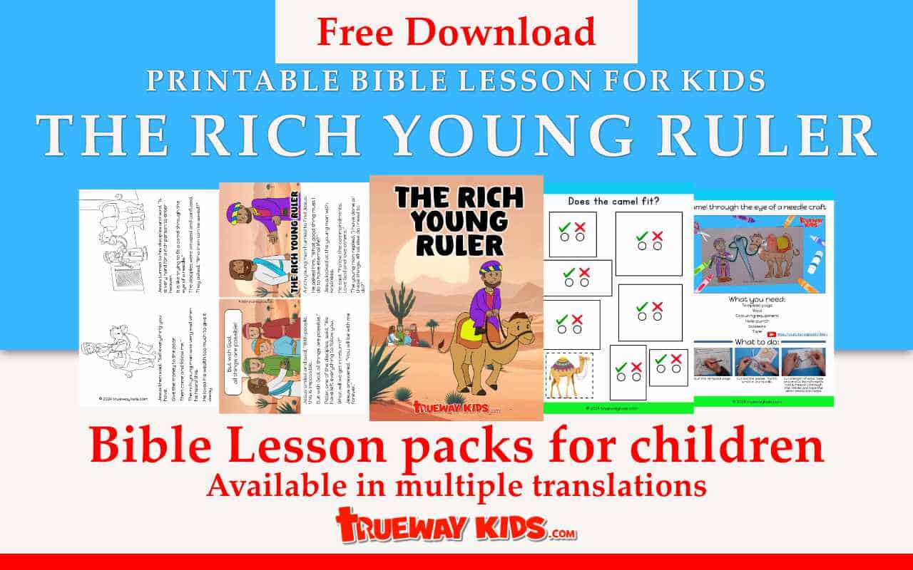 The Rich Young Ruler Bible lessons for kids Trueway Kids