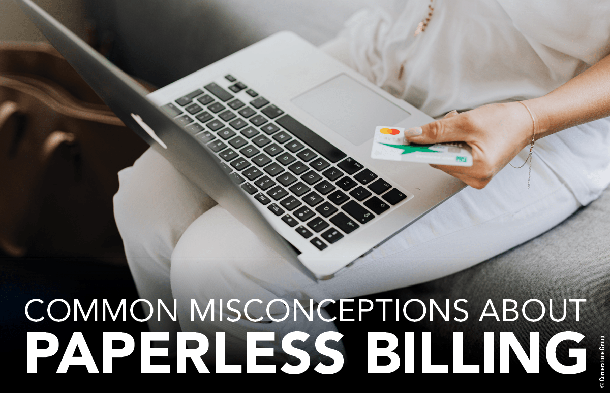 COMMON MISCONCEPTIONS ABOUT PAPERLESS BILLING Truleap Technologies