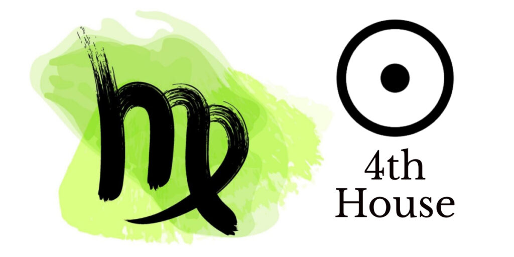 Virgo Sun in the 4th House truly divine