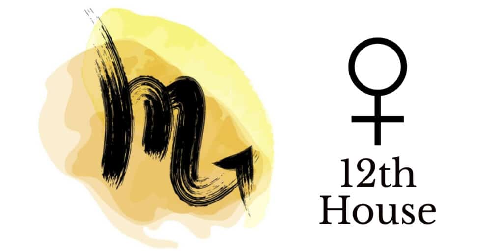 Venus in Scorpio in the 12th House truly divine