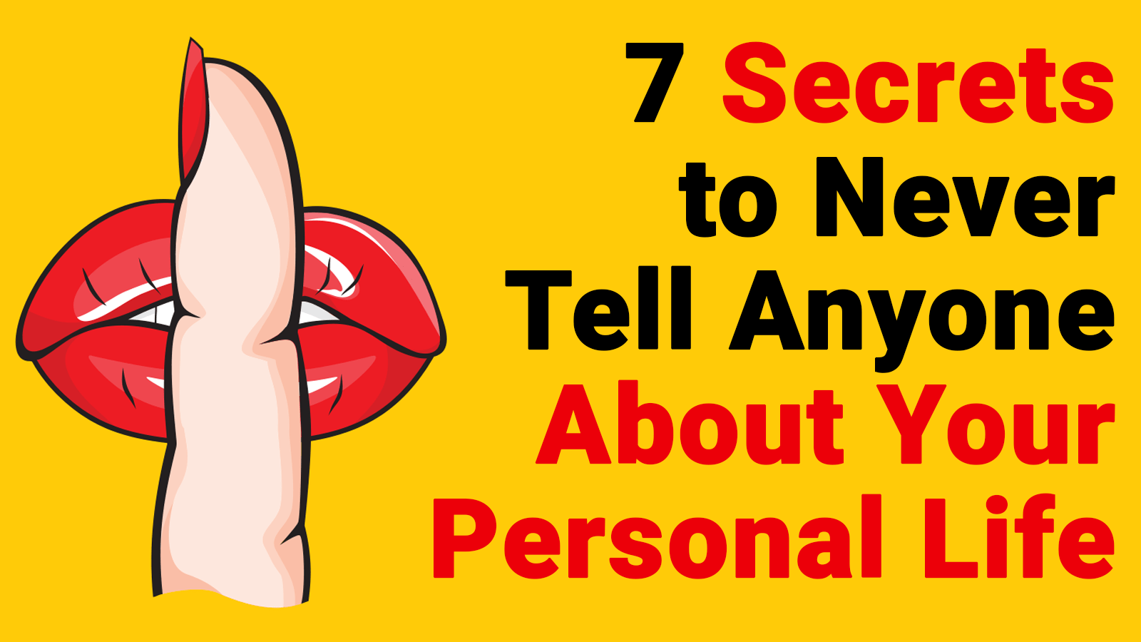 7 Secrets to Never Tell Anyone About Your Personal Life TrulyMind(03)