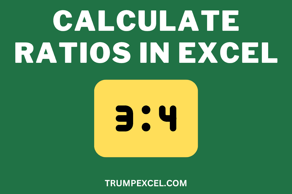 How to Calculate Ratios in Excel? 3 Easy Ways!