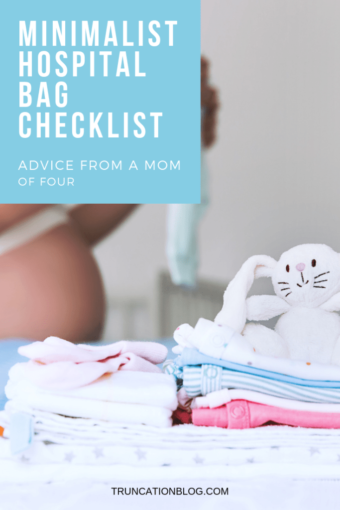 Minimalist Hospital Bag Checklist Fourth Baby