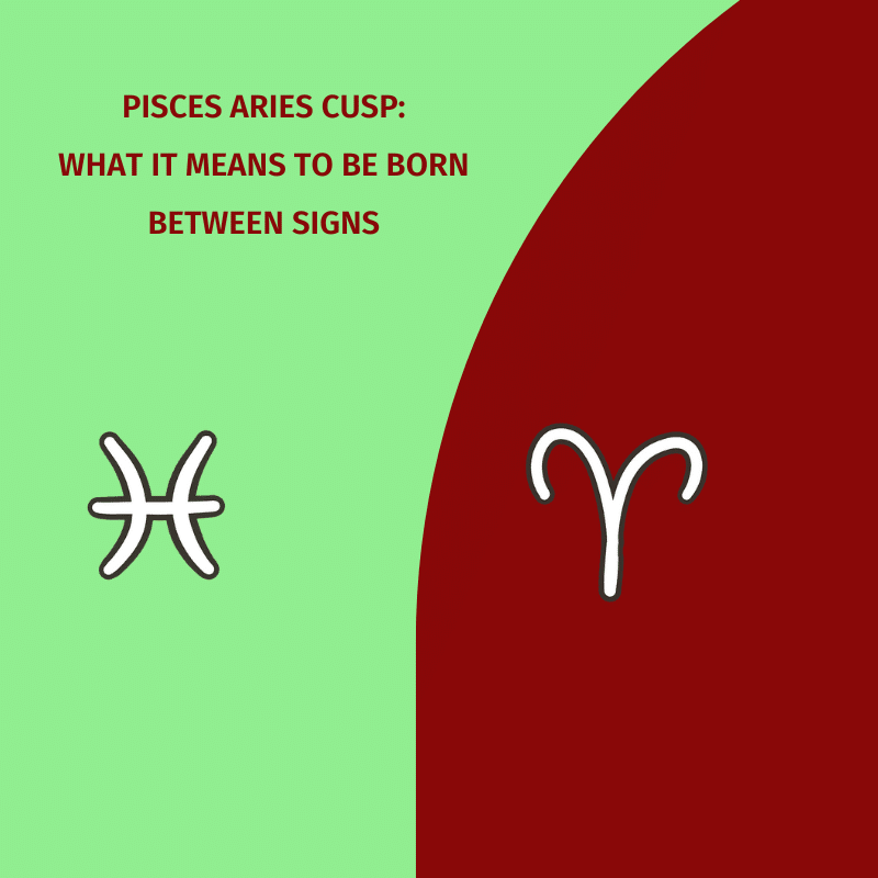 Pisces Aries Cusp What It Means To Be Born Between Signs