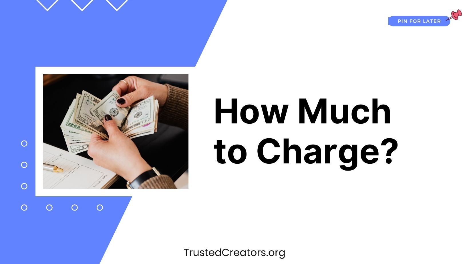 How Much Should I Charge for my services