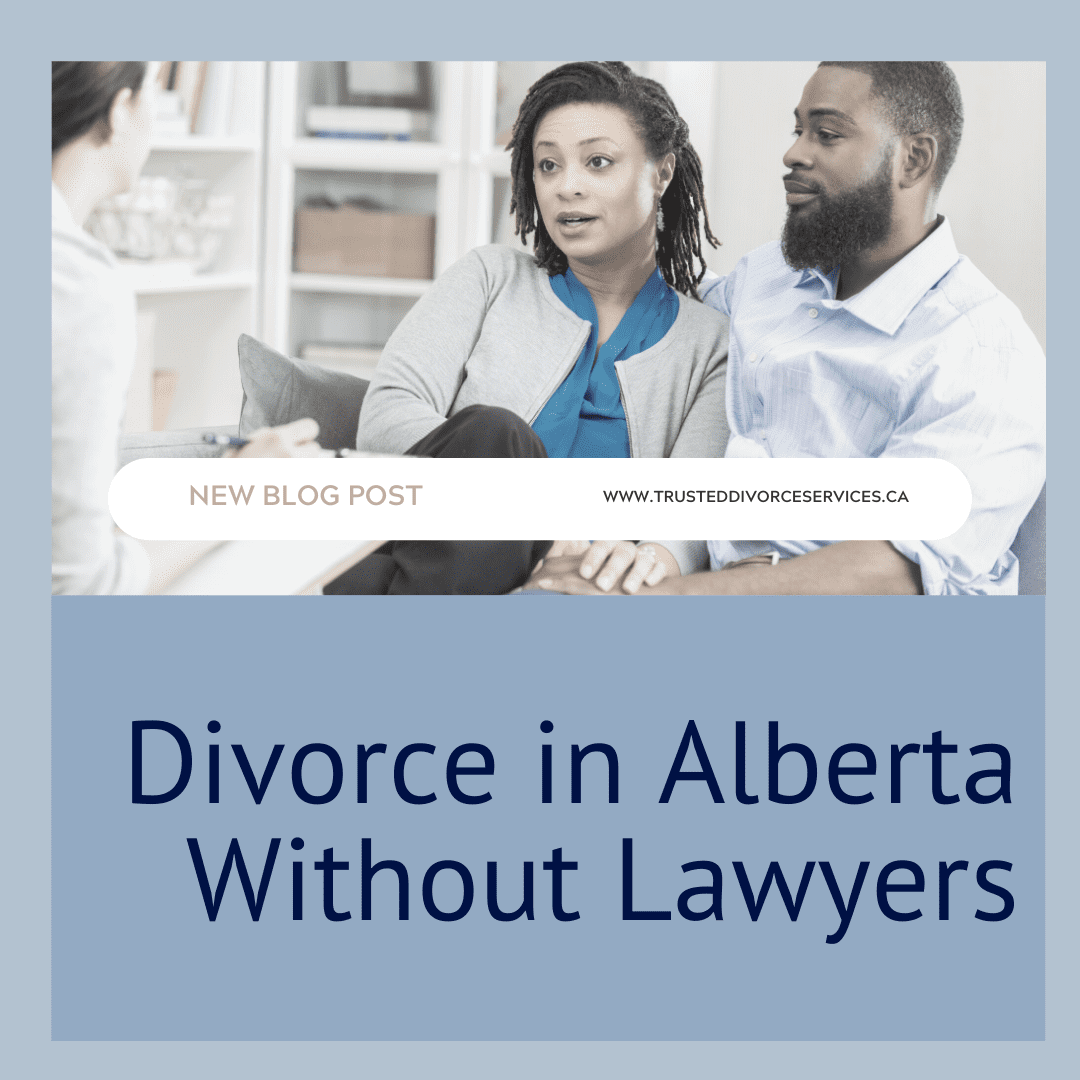 Divorce in Alberta Without Lawyers Trusted Divorce Services