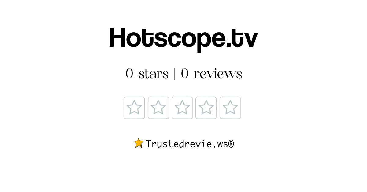 Hotscope.tv Review: Legit or Scam? [2025 New Reviews]