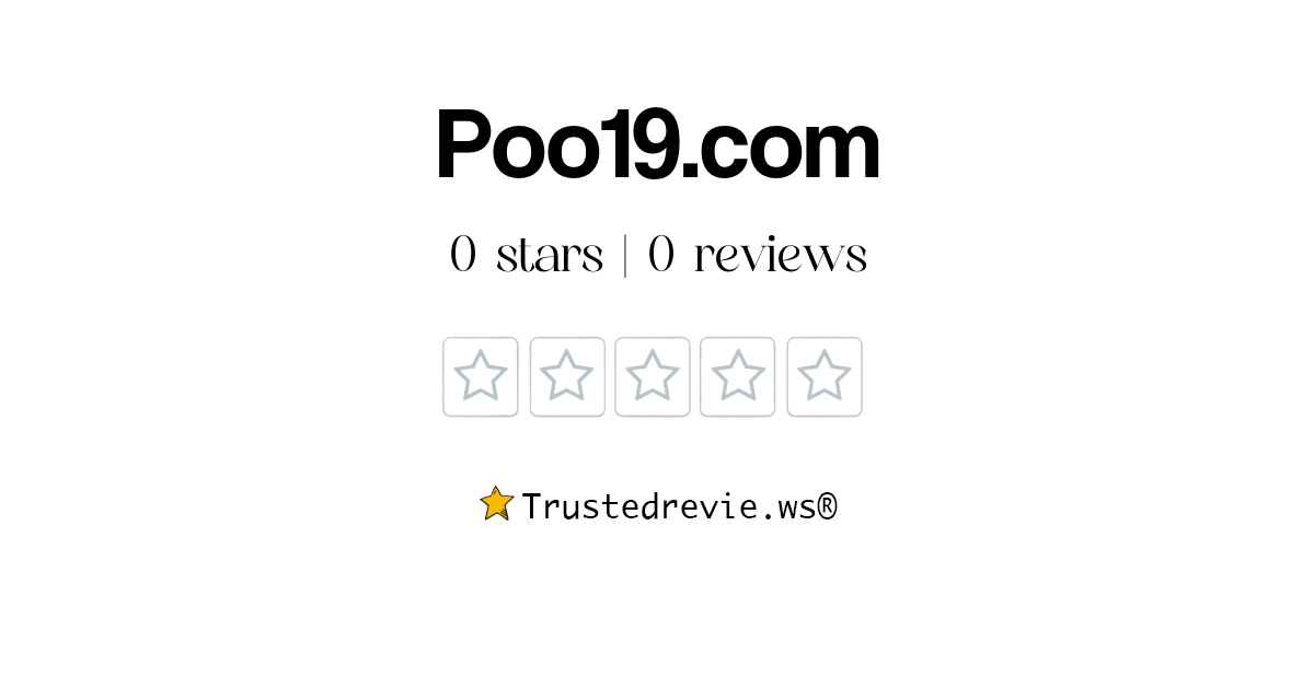Poo19.com Review: Legit or Scam? [2025 New Reviews]