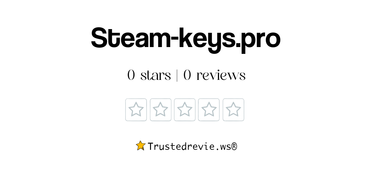 Steamkeys.pro Review Legit or Scam? [2024 New Reviews]