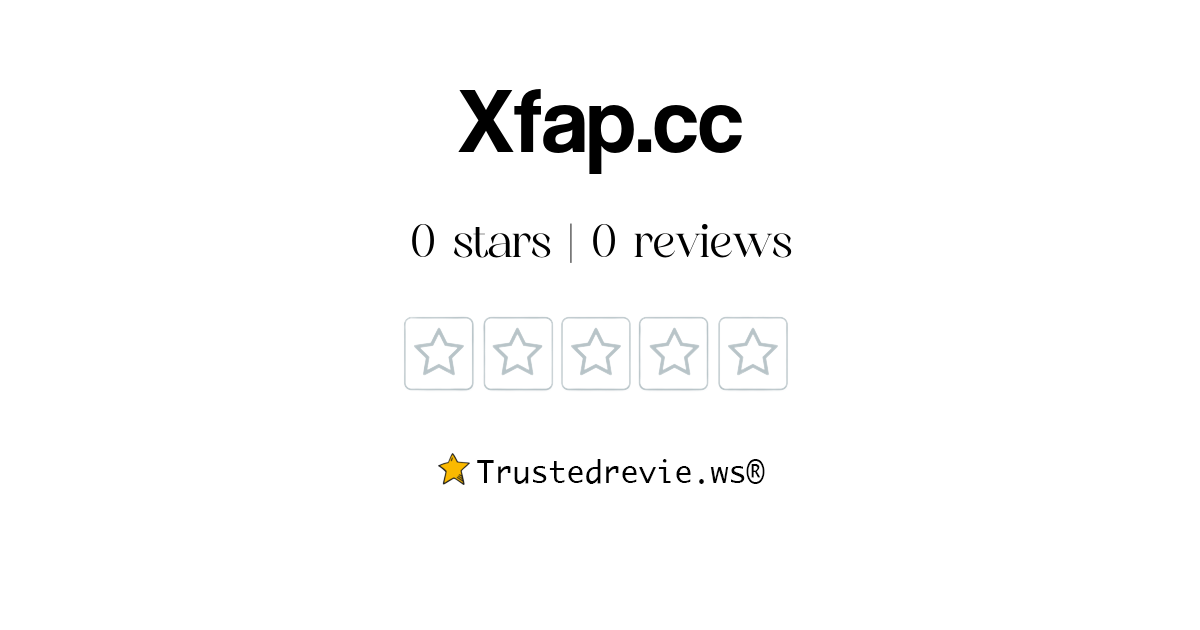 Xfap.cc Review: Legit or Scam? [2024 New Reviews]