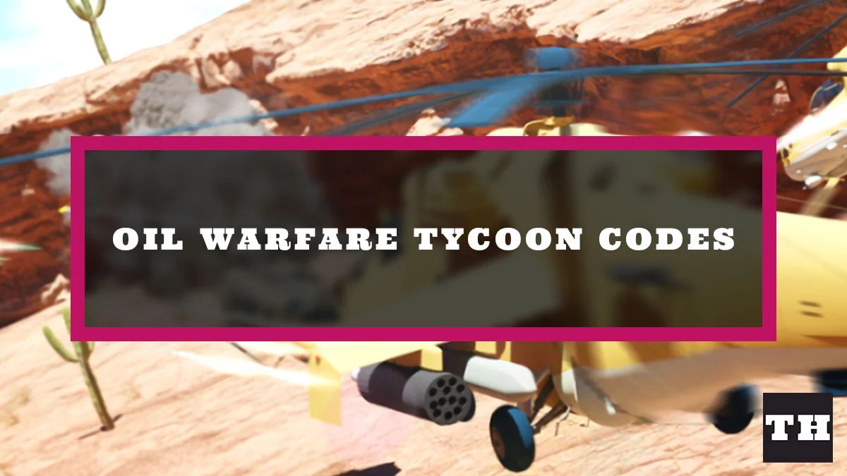 Oil Warfare Tycoon Codes (June 2022) New Map Update! Try Hard Guides