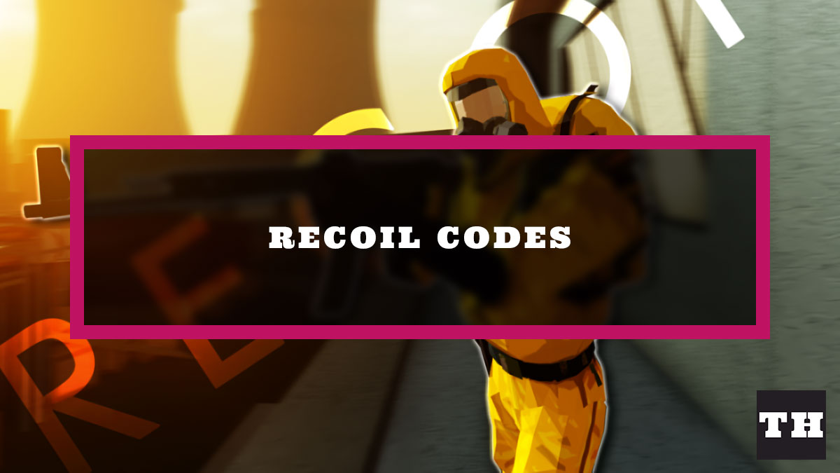 Roblox Recoil Codes Try Hard Guides