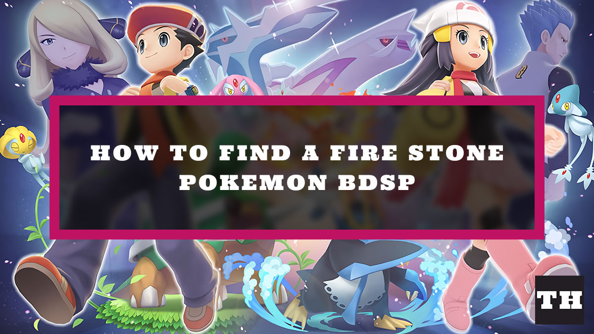 Where to find Fire Stone in Pokemon Brilliant Diamond & Shining Pearl