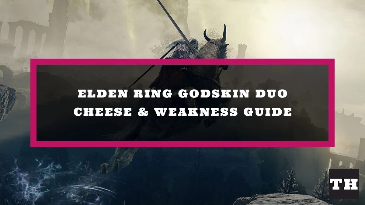 How to cheese Godskin Duo in Elden Ring Weaknesses! Try Hard Guides