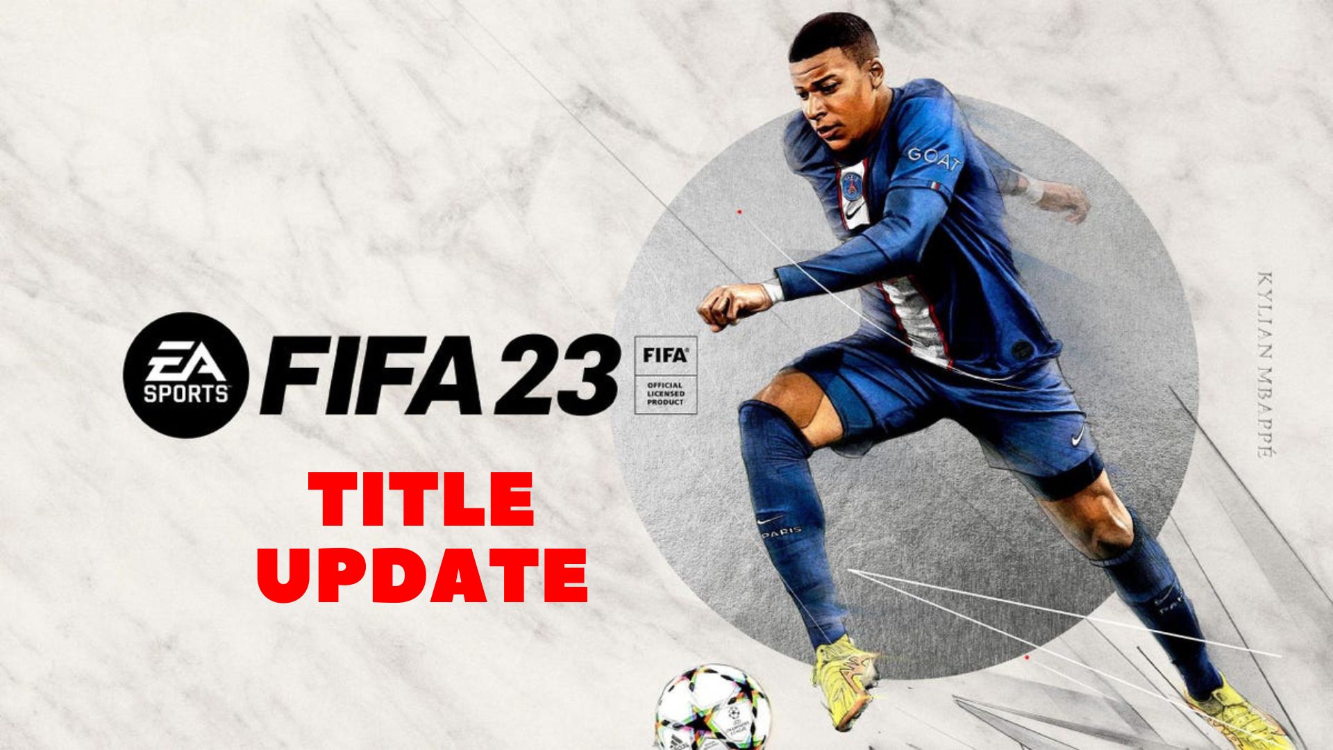 FIFA 23 Title Update 4 Patch Notes Try Hard Guides