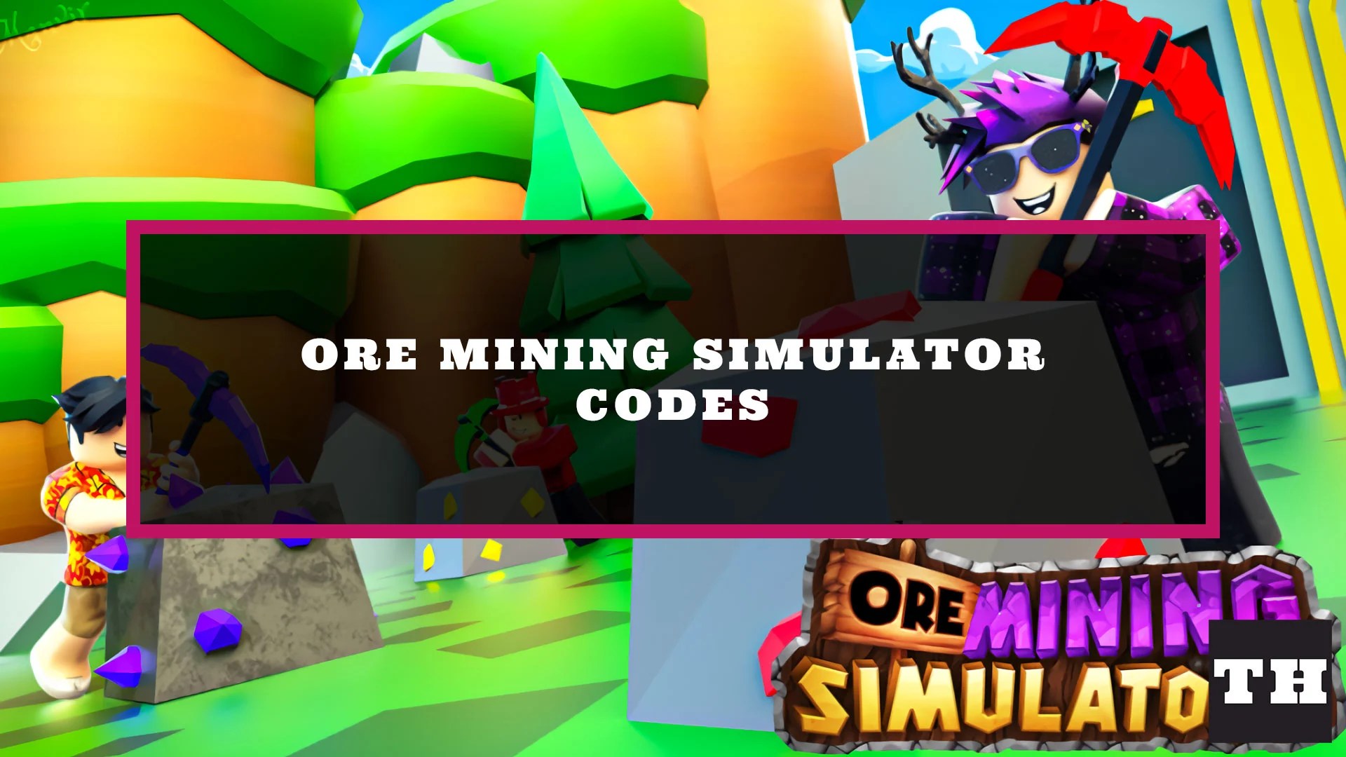 Ore Mining Simulator Codes Try Hard Guides