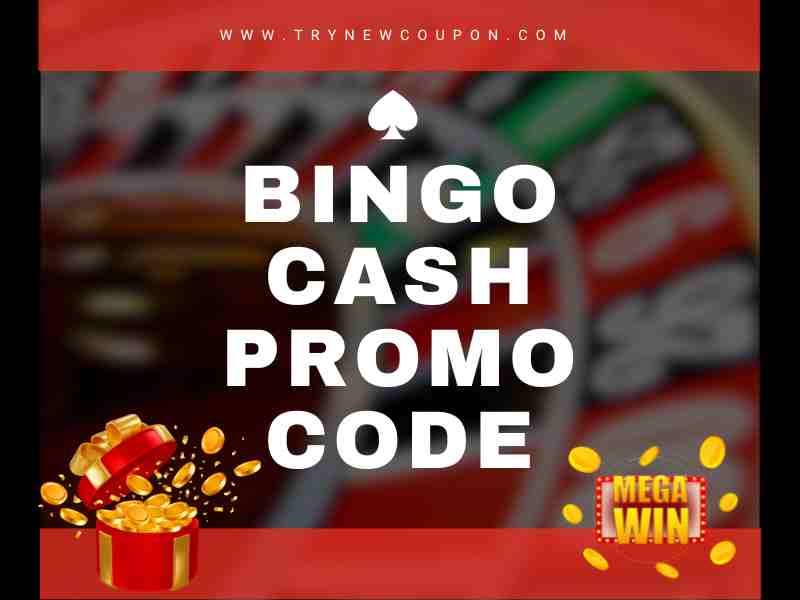 Bingo Cash Promo Code Reddit October 2024 [Working Codes]