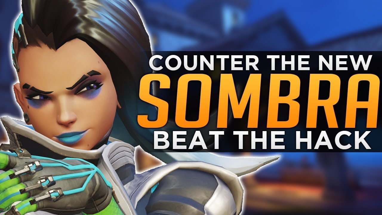 How to Counter Sombra in Overwatch Try Whim