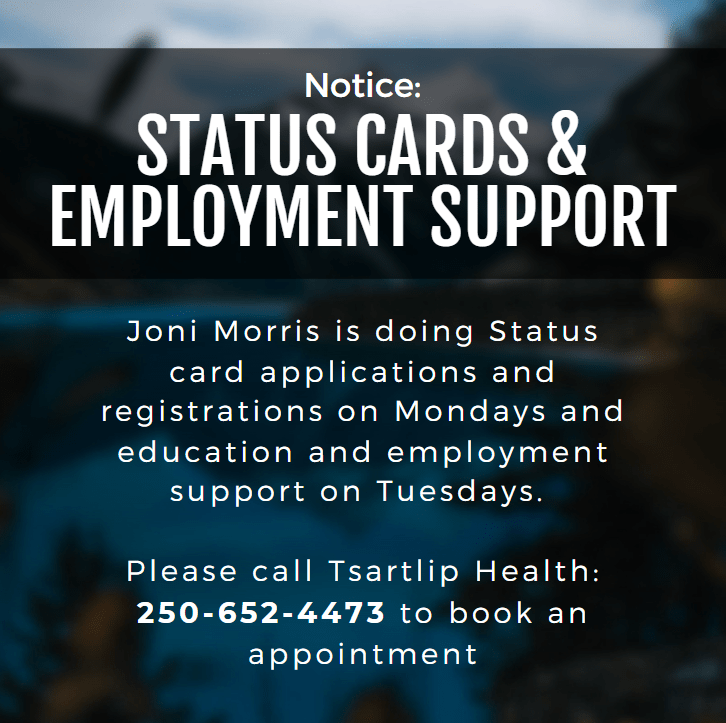 Status card & employment support Tsartlip First Nation