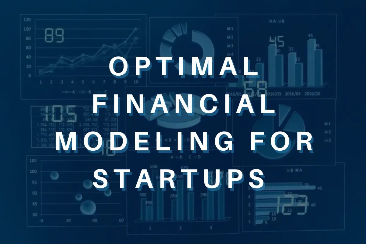 Optimal financial modelling for startups TSCFO Blog