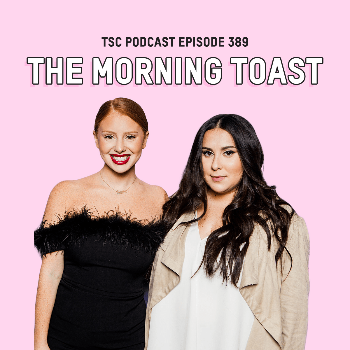 389 The Morning Toast TSC HIM & HER SHOW