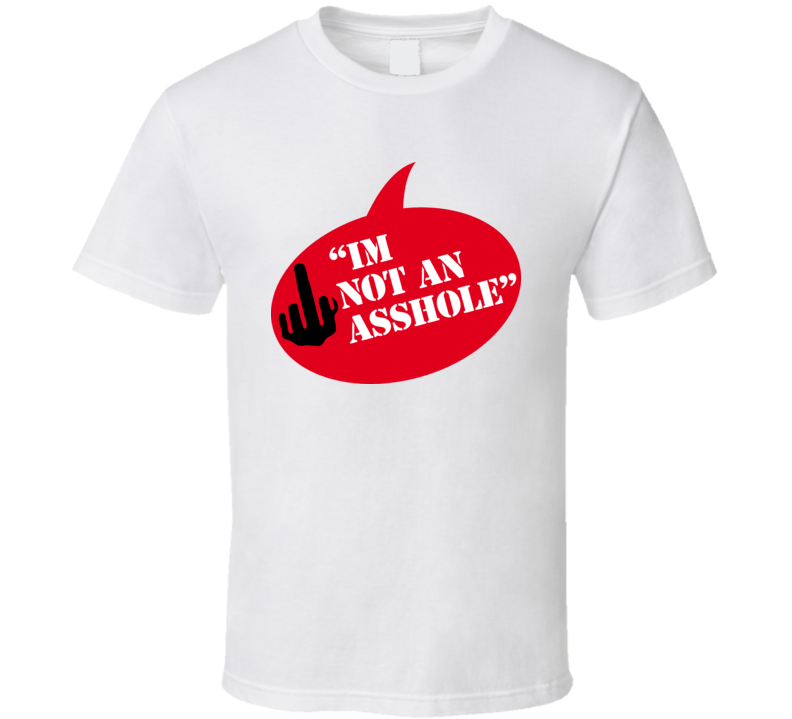 Joe Budden Im Not An A Hole Rap T Shirt