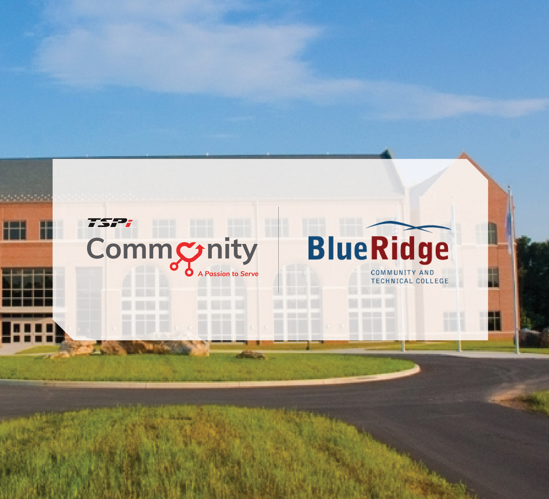 Partnership with Blue Ridge Community and Technical College TSPi