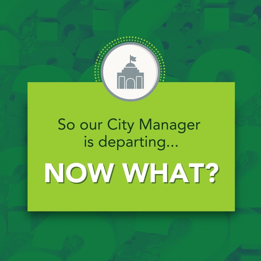 So Our City Manager is Departing, Now What? TS Talent Solutions
