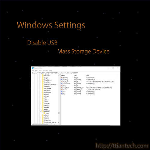【Windows】Disable USB Mass Storage Device Ttian Tech