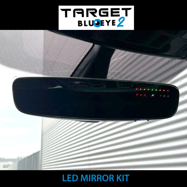 Target Blueye 2 LED Rear View Mirror Kit TTW Installations