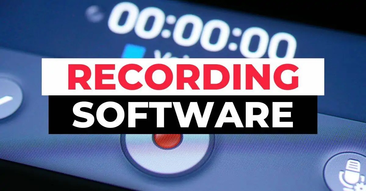 Best Recording Software For YouTube In 2024