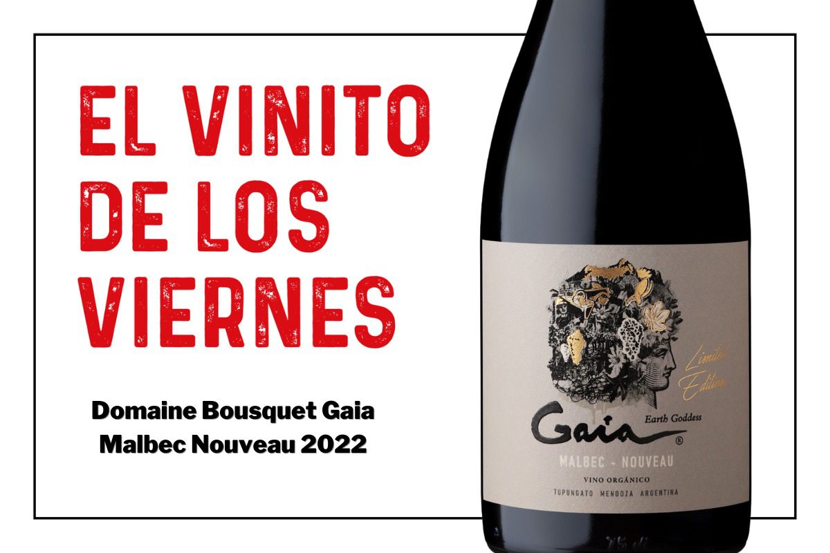 El vinito de los viernes Domaine Bousquet Gaia Malbec Nouveau 2022 Tuco